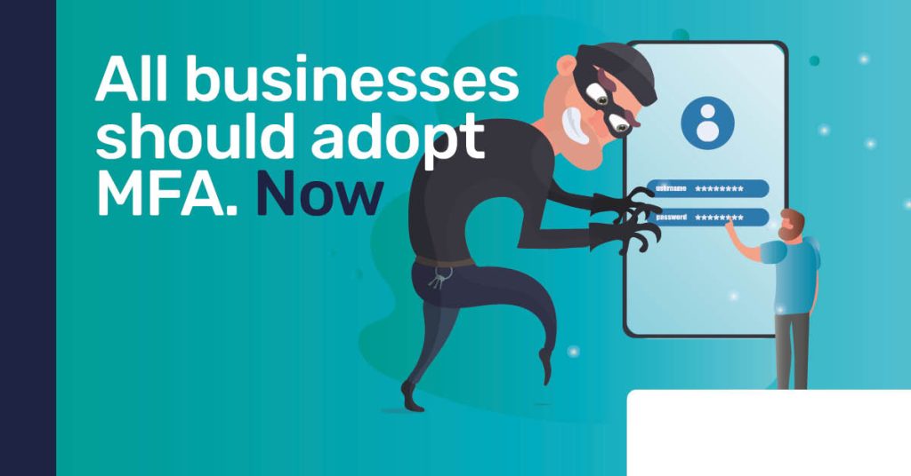 Adopt MFA Now - Cartoon cybercriminal tiptoeing with cartoon mobile phone showing username and password and a cartoon image of a man tapping in his password
